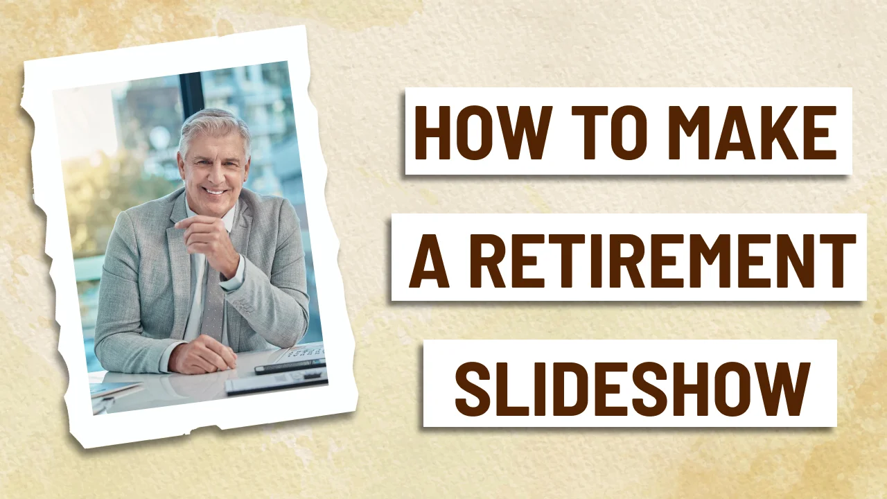 Example of a retirement slideshow